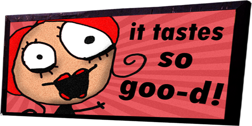 It Tastes So Goo-d!