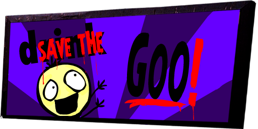 Save the Goo!